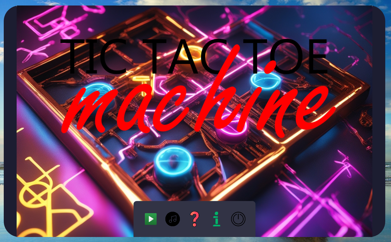 TIC TAC TOE Machine